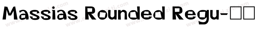 Massias Rounded Regu字体转换